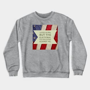 I VOTED IN 2016 Crewneck Sweatshirt